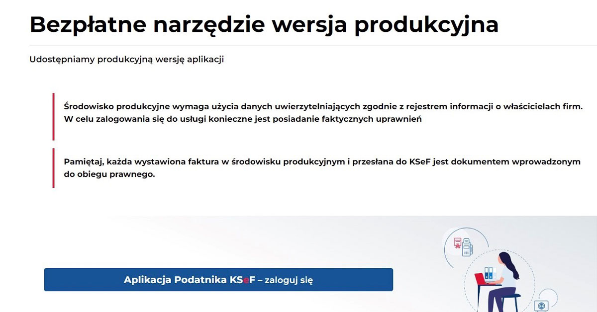 Faktura ustrukturyzowana - KSeF- wersja produkcyjna